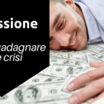 Come investire in recessione